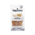 Food For The Good Freeze-Dried & Air Dried Treats Air Dried Chicken Crisp 100g